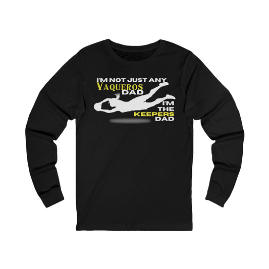 Female Goalkeeper Dad - Long Sleeve Tee