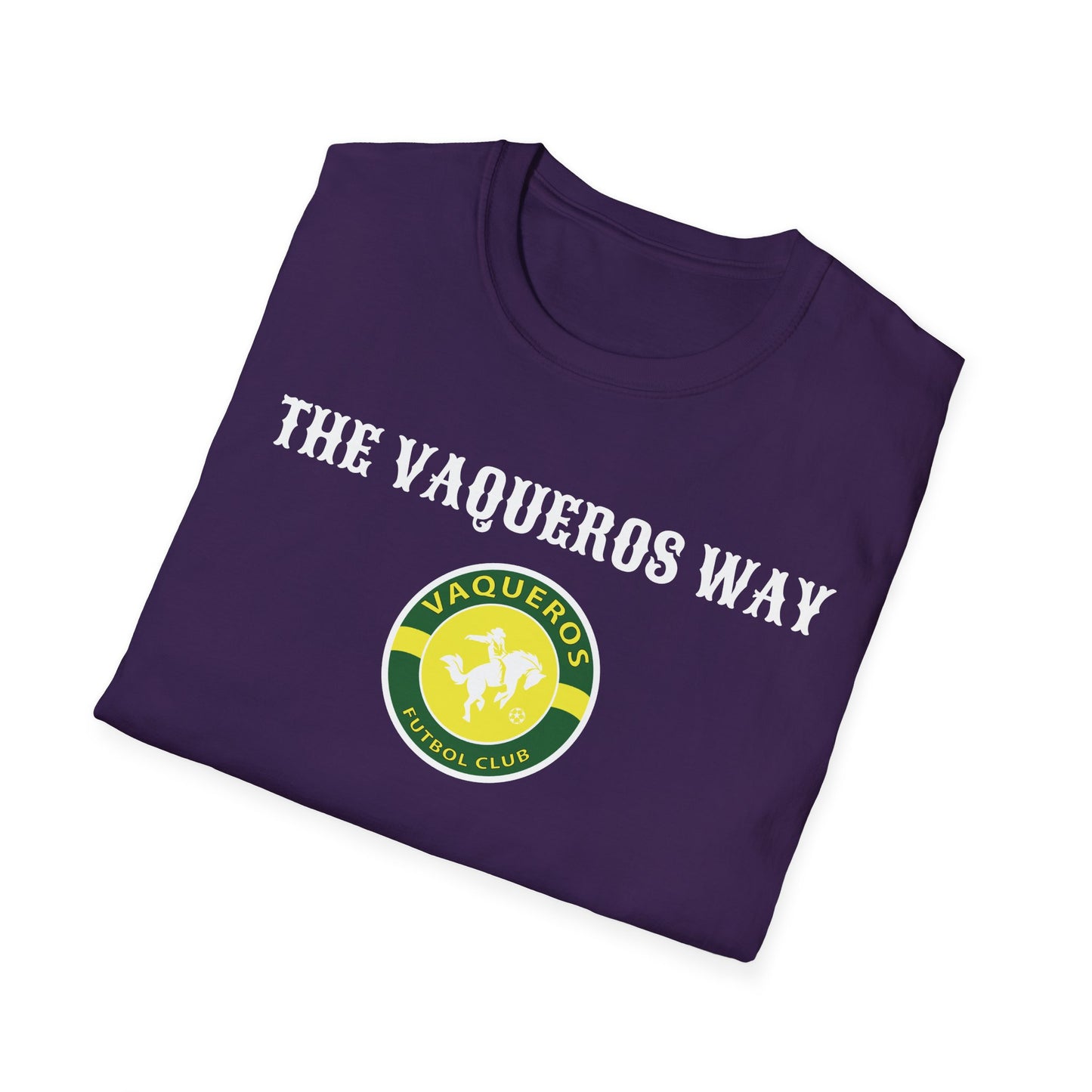 The Vaqueros Way - Softstyle T-Shirt