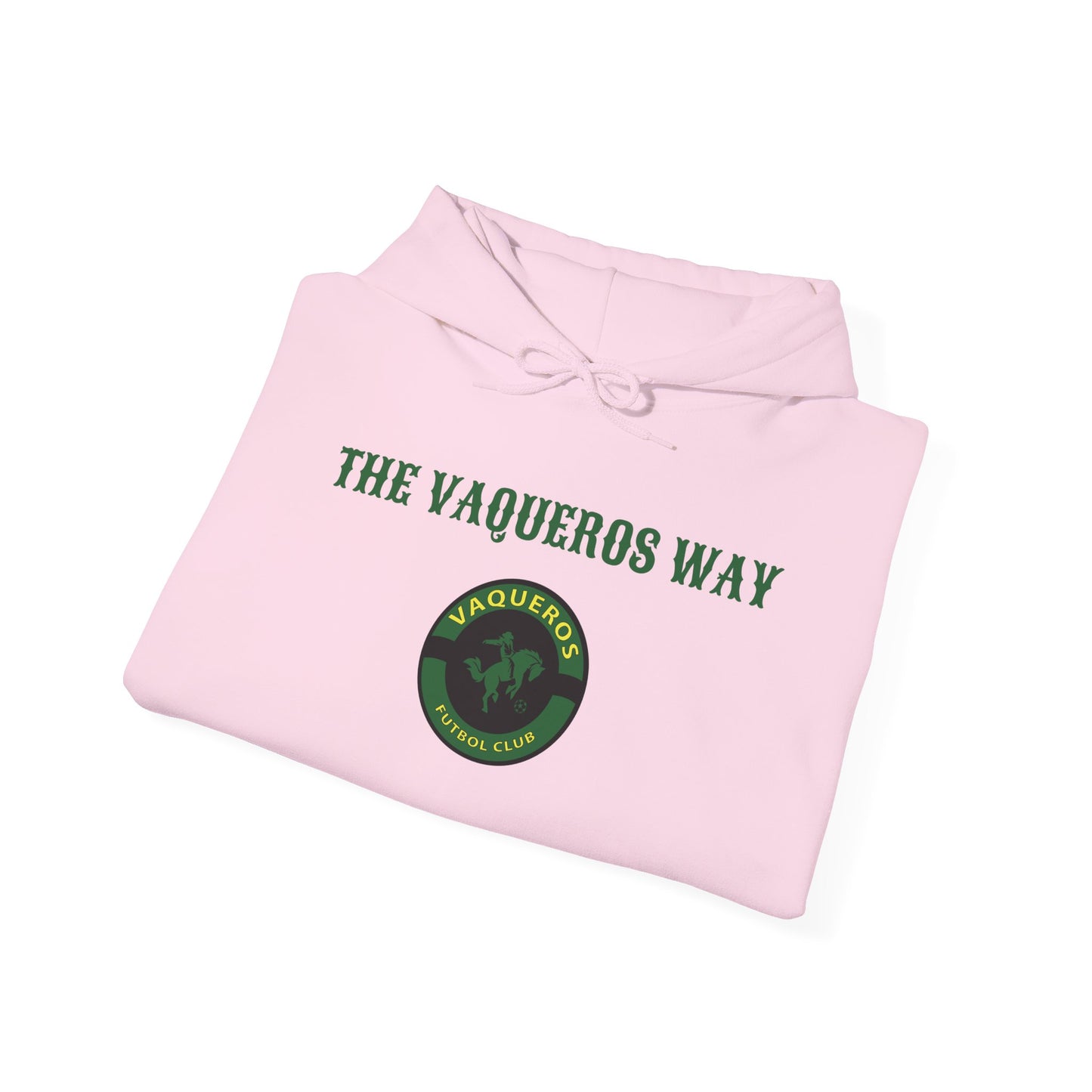 The Vaqueros Way - Hoodie