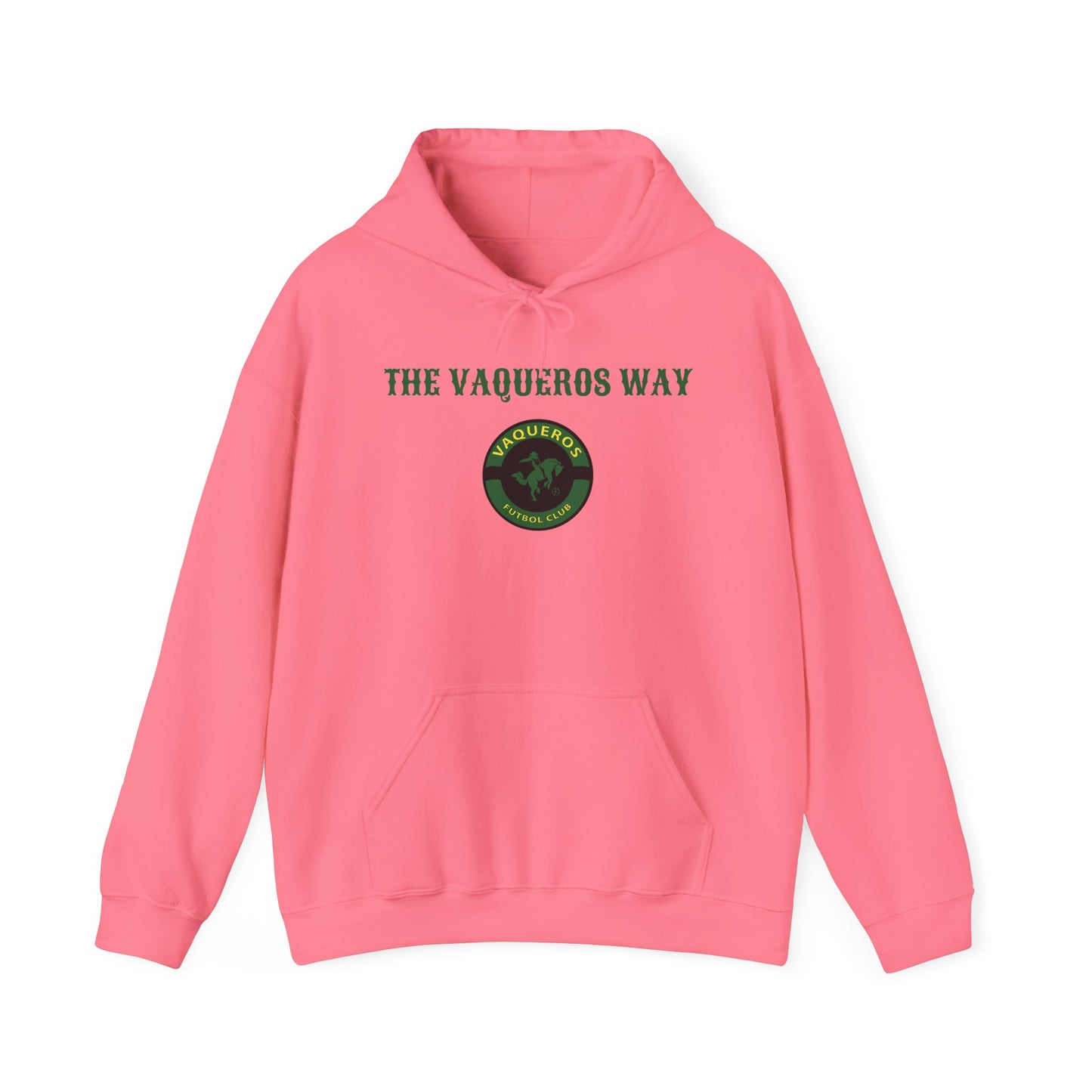 The Vaqueros Way - Hoodie