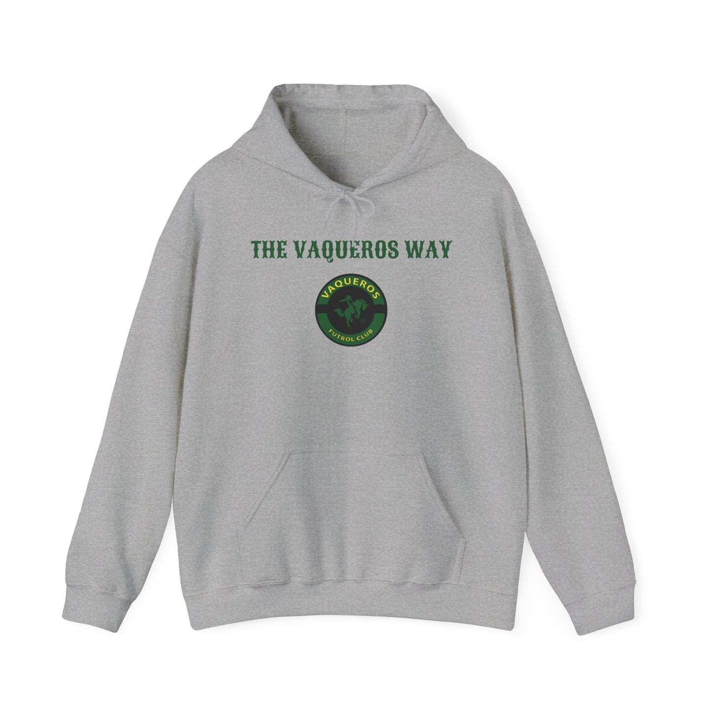 The Vaqueros Way - Hoodie