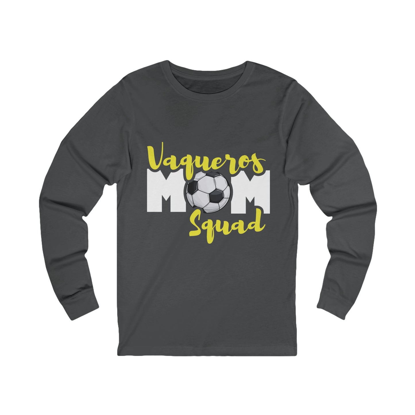 Vaqueros Mom Squad - Long Sleeve Tee