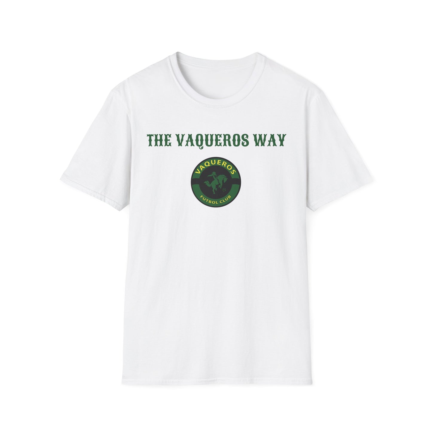 The Vaqueros Way - Softstyle T-Shirt