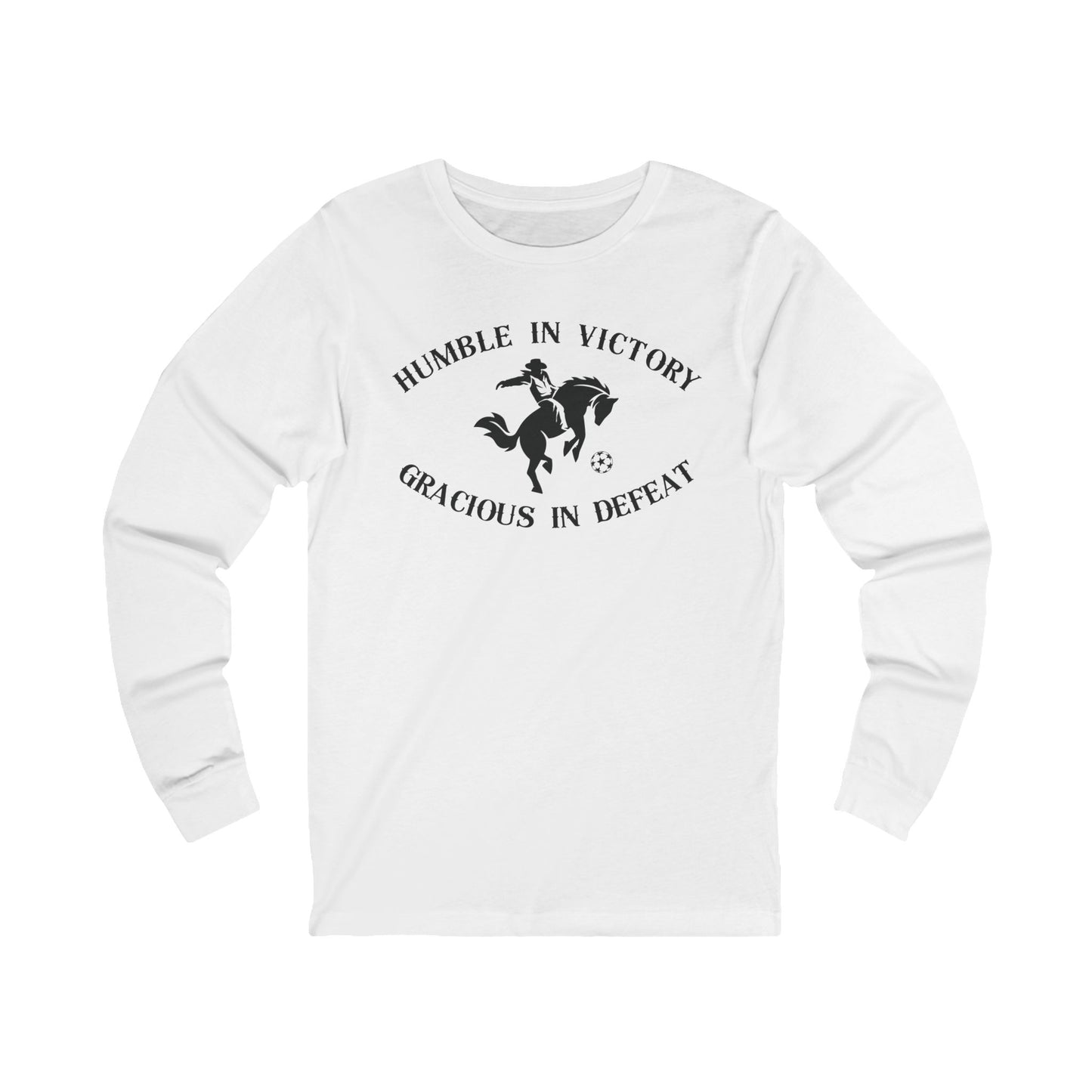 Humble And Gracious - Long Sleeve Tee