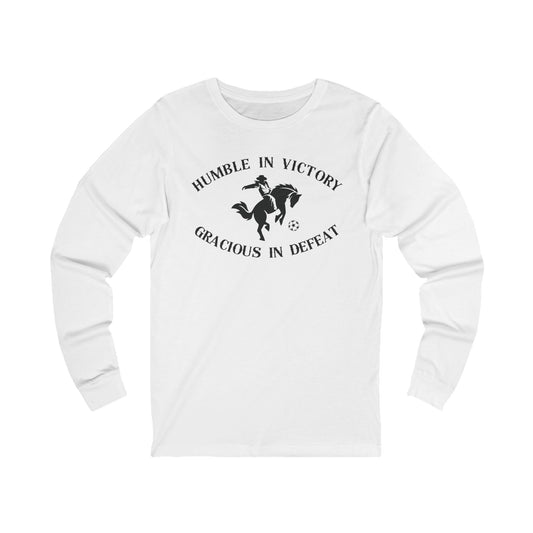 Humble And Gracious - Long Sleeve Tee