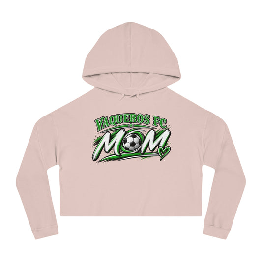 Vaqueros Mom Squad - Cropped Hooded Sweatshirt