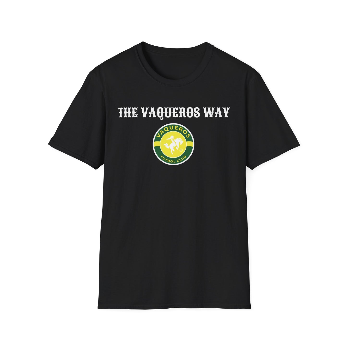 The Vaqueros Way - Softstyle T-Shirt