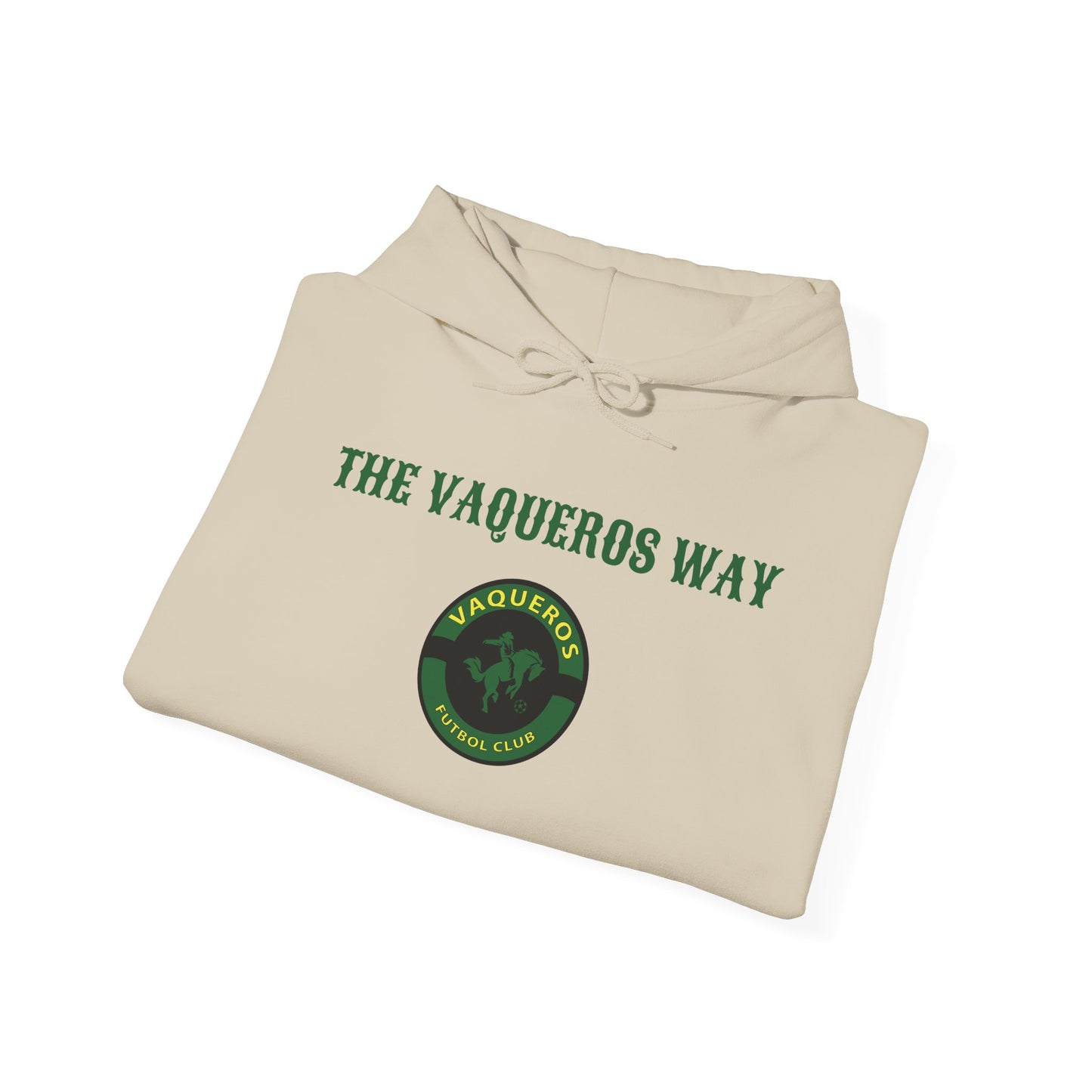 The Vaqueros Way - Hoodie