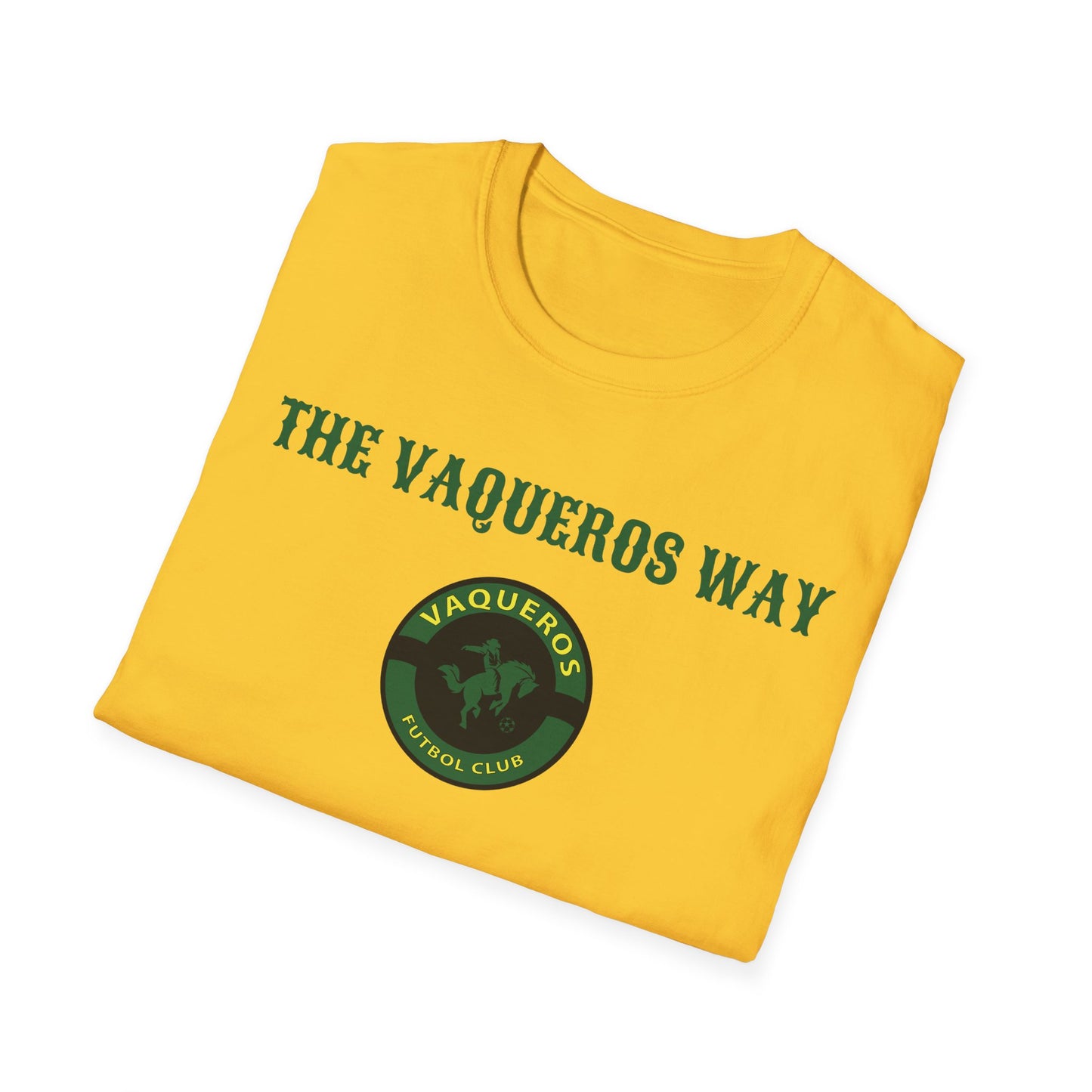The Vaqueros Way - Softstyle T-Shirt