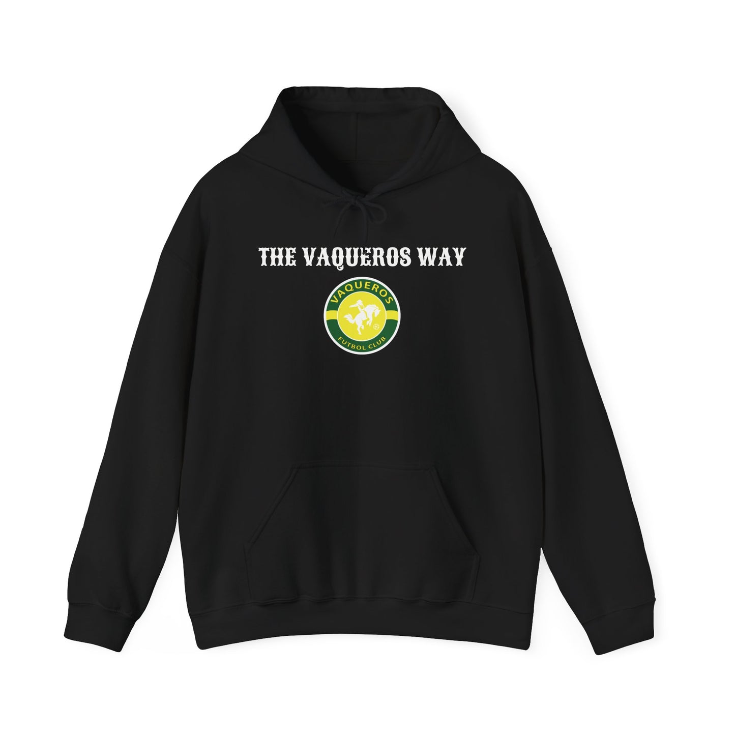 The Vaqueros Way - Hoodie