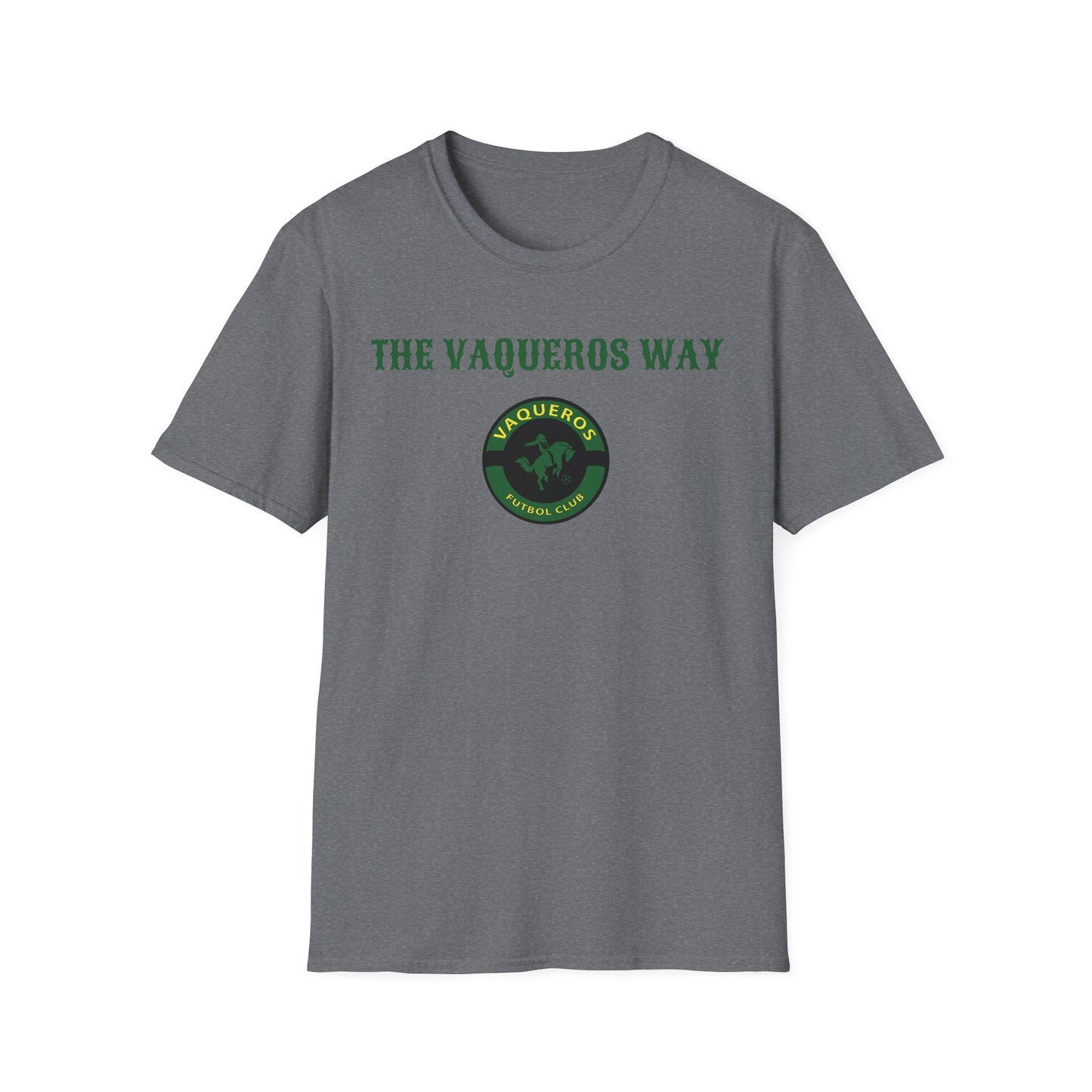 The Vaqueros Way - Softstyle T-Shirt