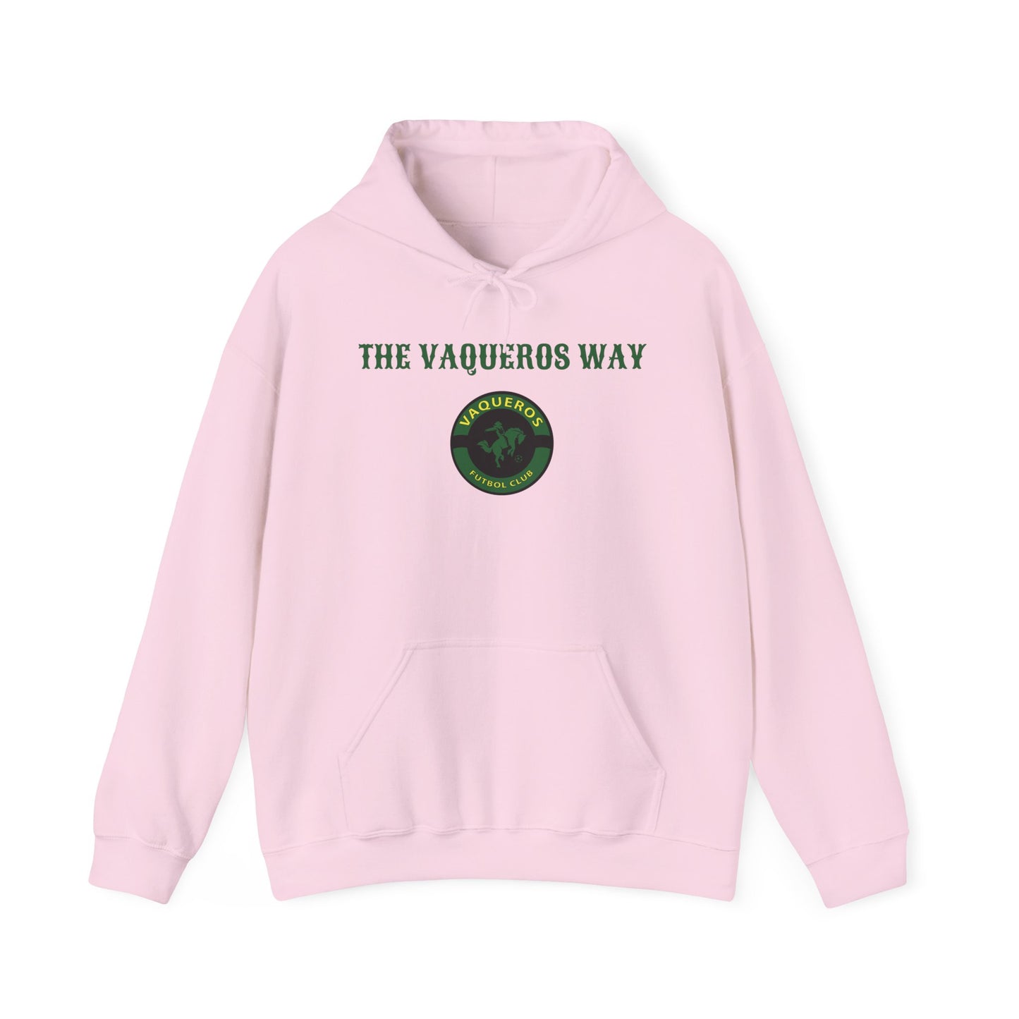 The Vaqueros Way - Hoodie