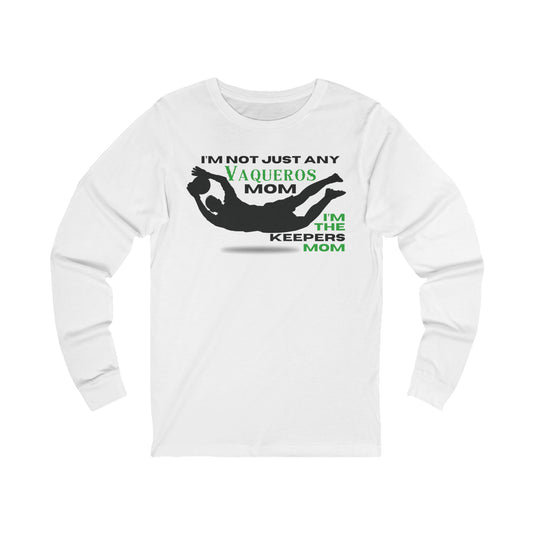 Male Goalkeeper Mom - Long Sleeve Tee