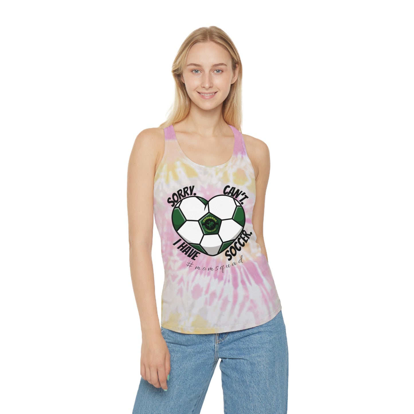 I Can't - Tie Dye Racerback Tank Top