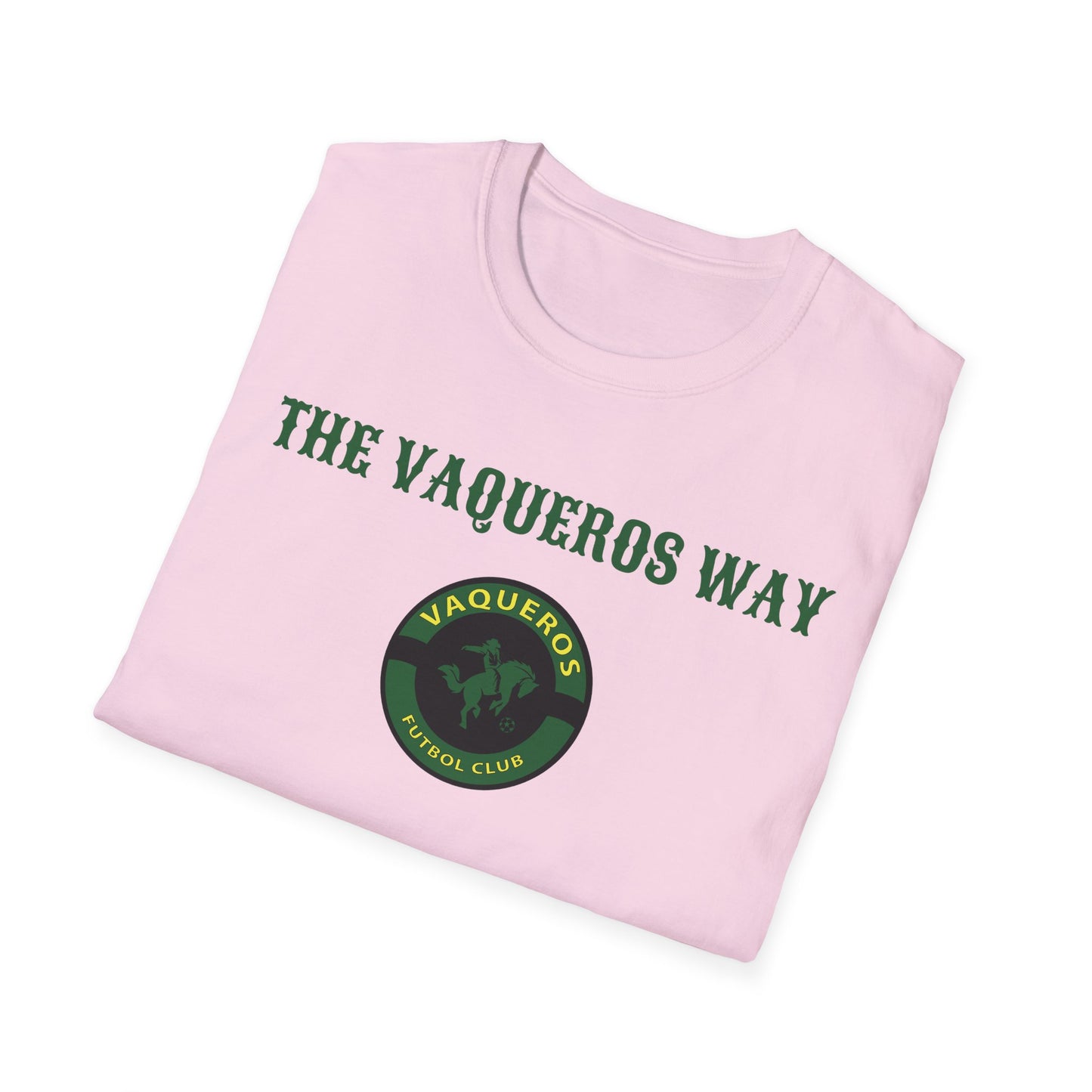 The Vaqueros Way - Softstyle T-Shirt