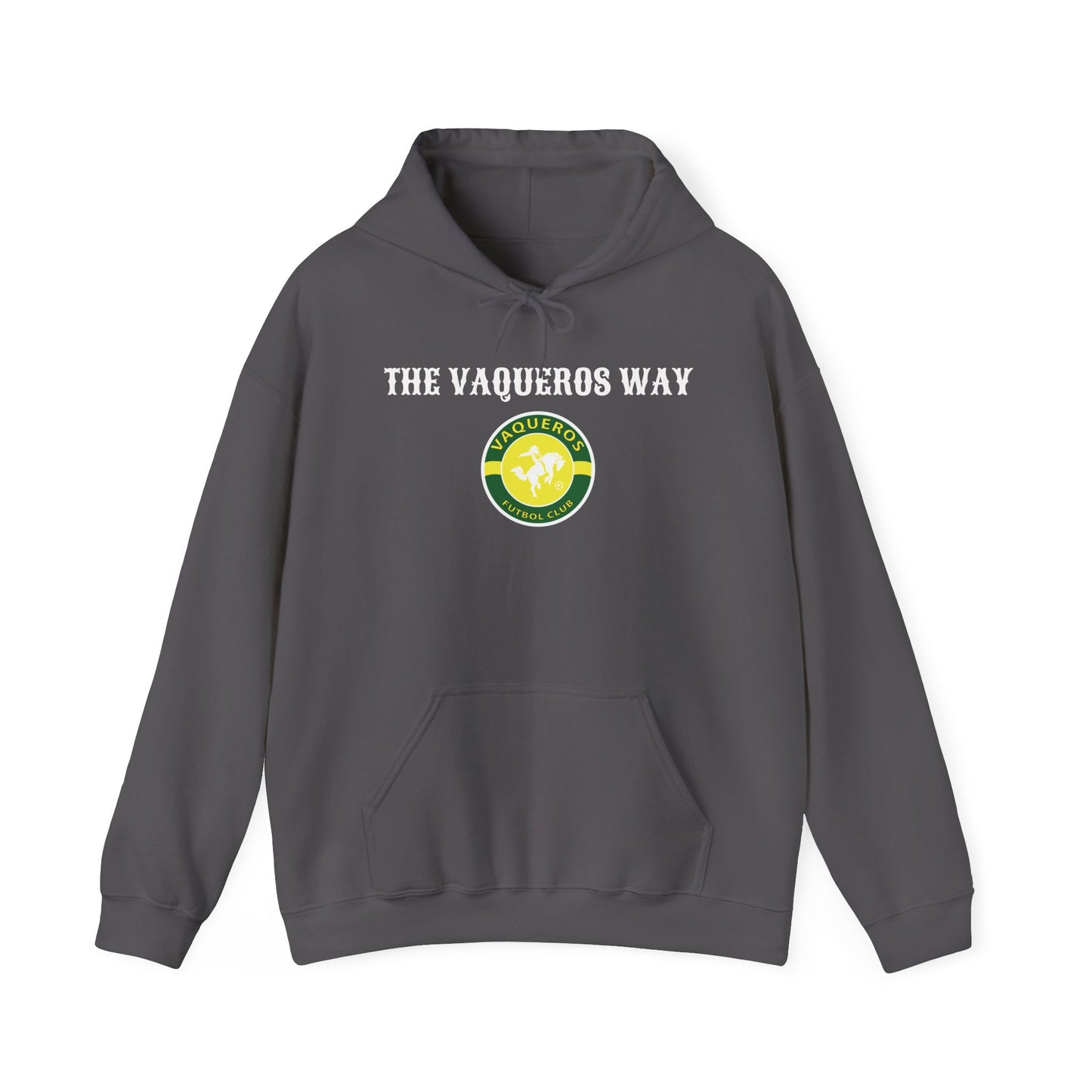 The Vaqueros Way - Hoodie