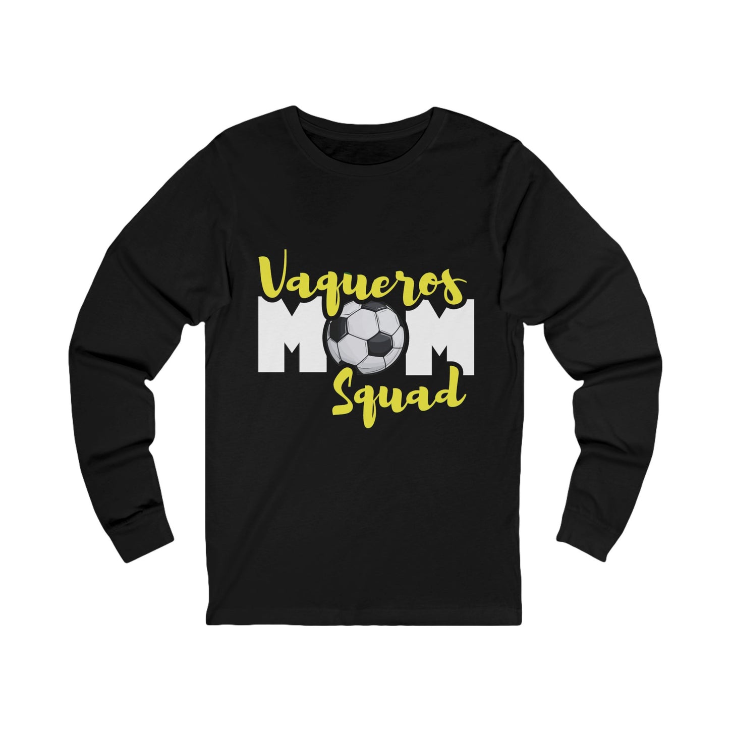 Vaqueros Mom Squad - Long Sleeve Tee