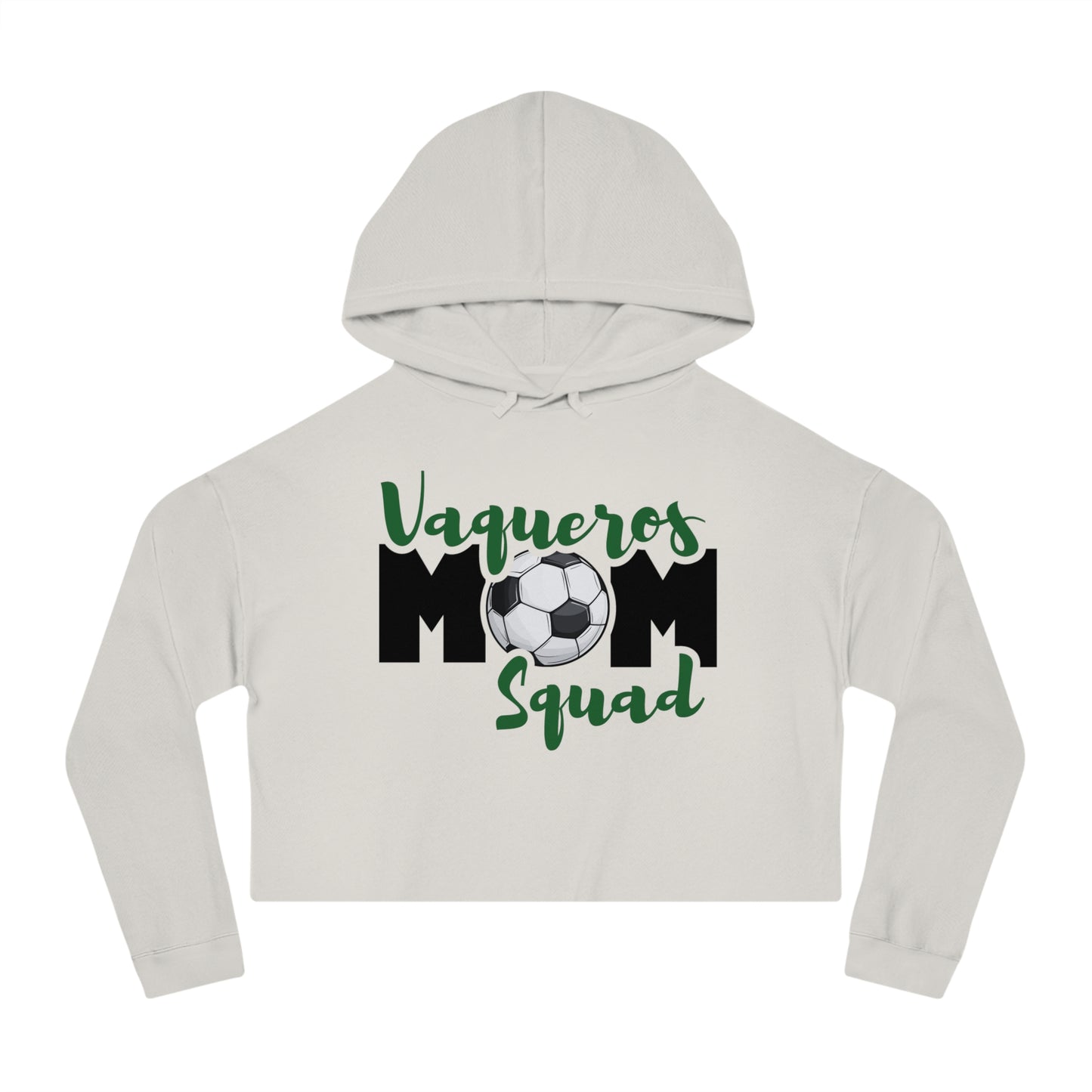 Vaqueros Mom Squad - Cropped Hooded Sweatshirt