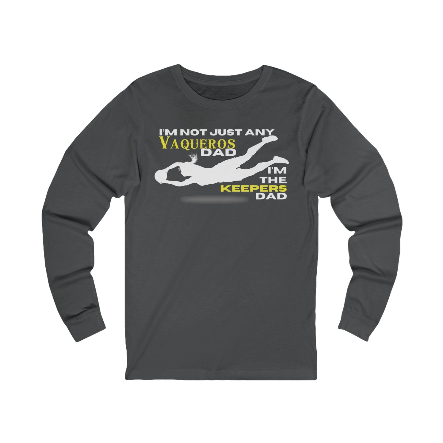 Female Goalkeeper Dad - Long Sleeve Tee