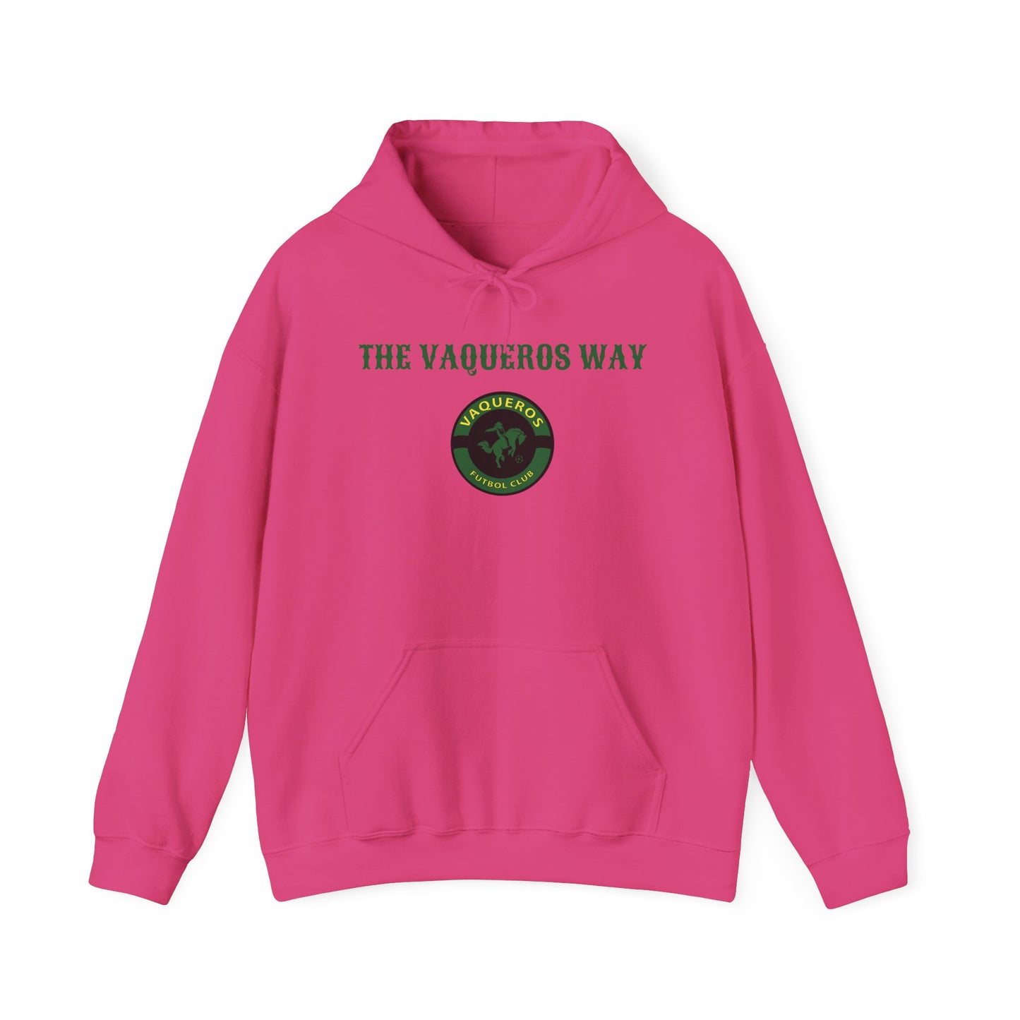 The Vaqueros Way - Hoodie