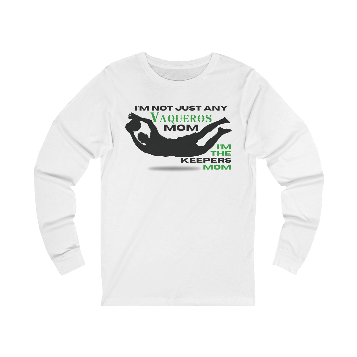Female Goalkeeper Mom - Long Sleeve Tee