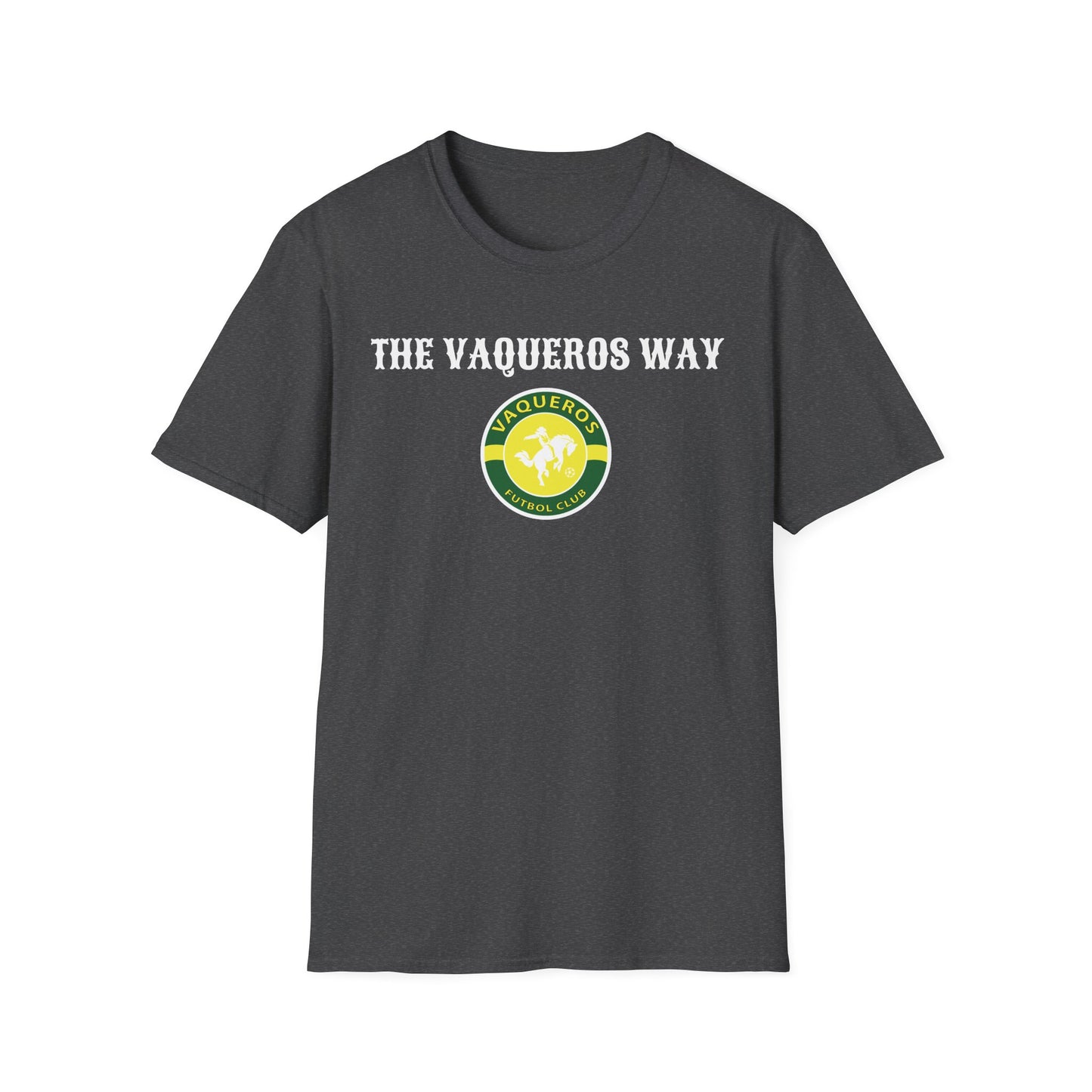 The Vaqueros Way - Softstyle T-Shirt