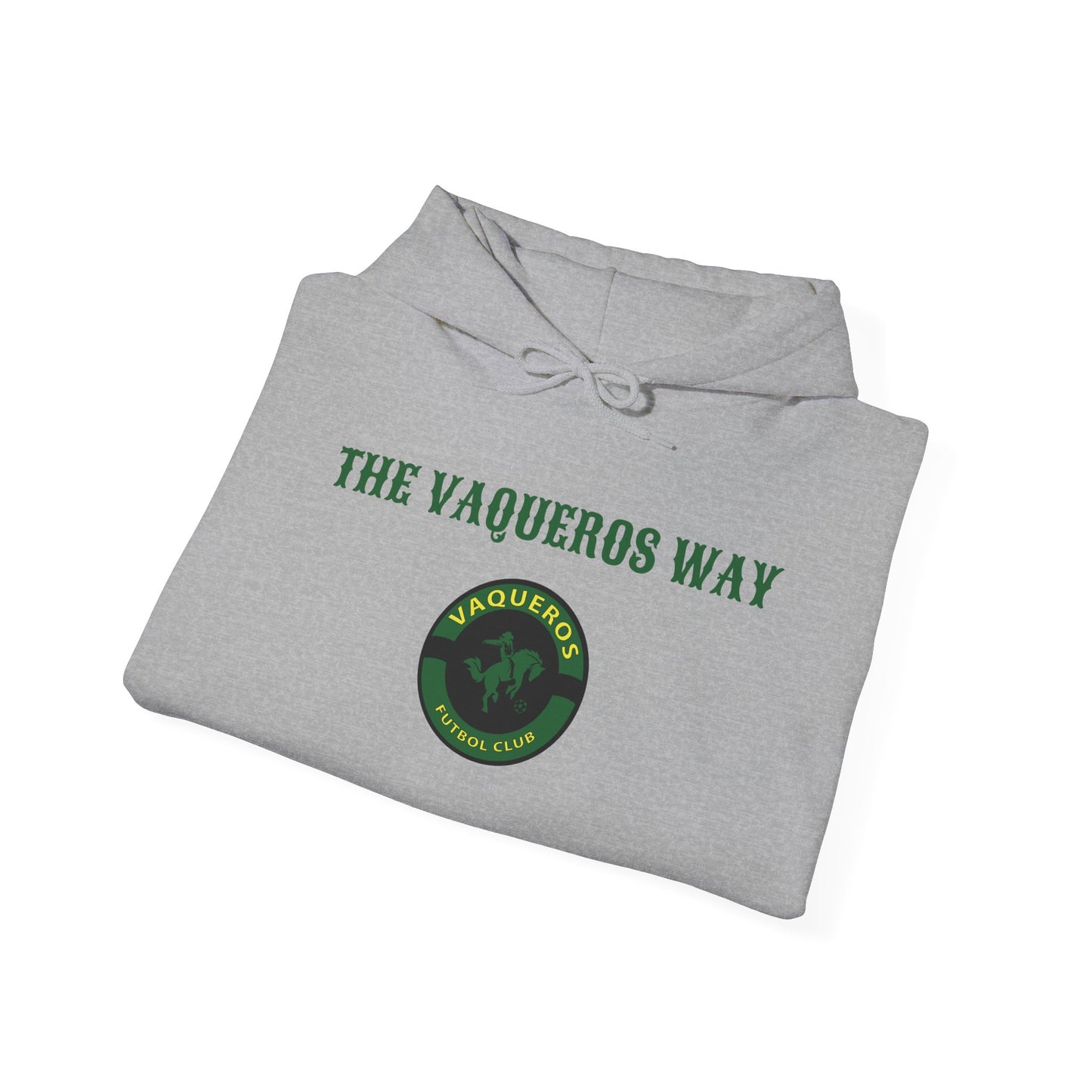 The Vaqueros Way - Hoodie