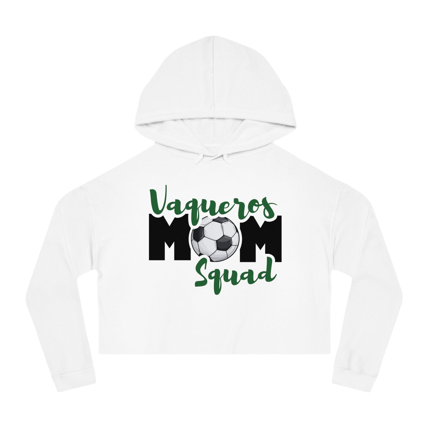 Vaqueros Mom Squad - Cropped Hooded Sweatshirt